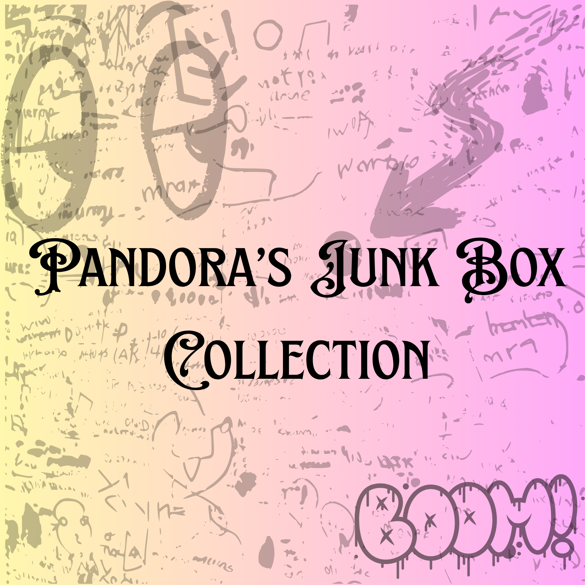 Pandora's Junk Box
