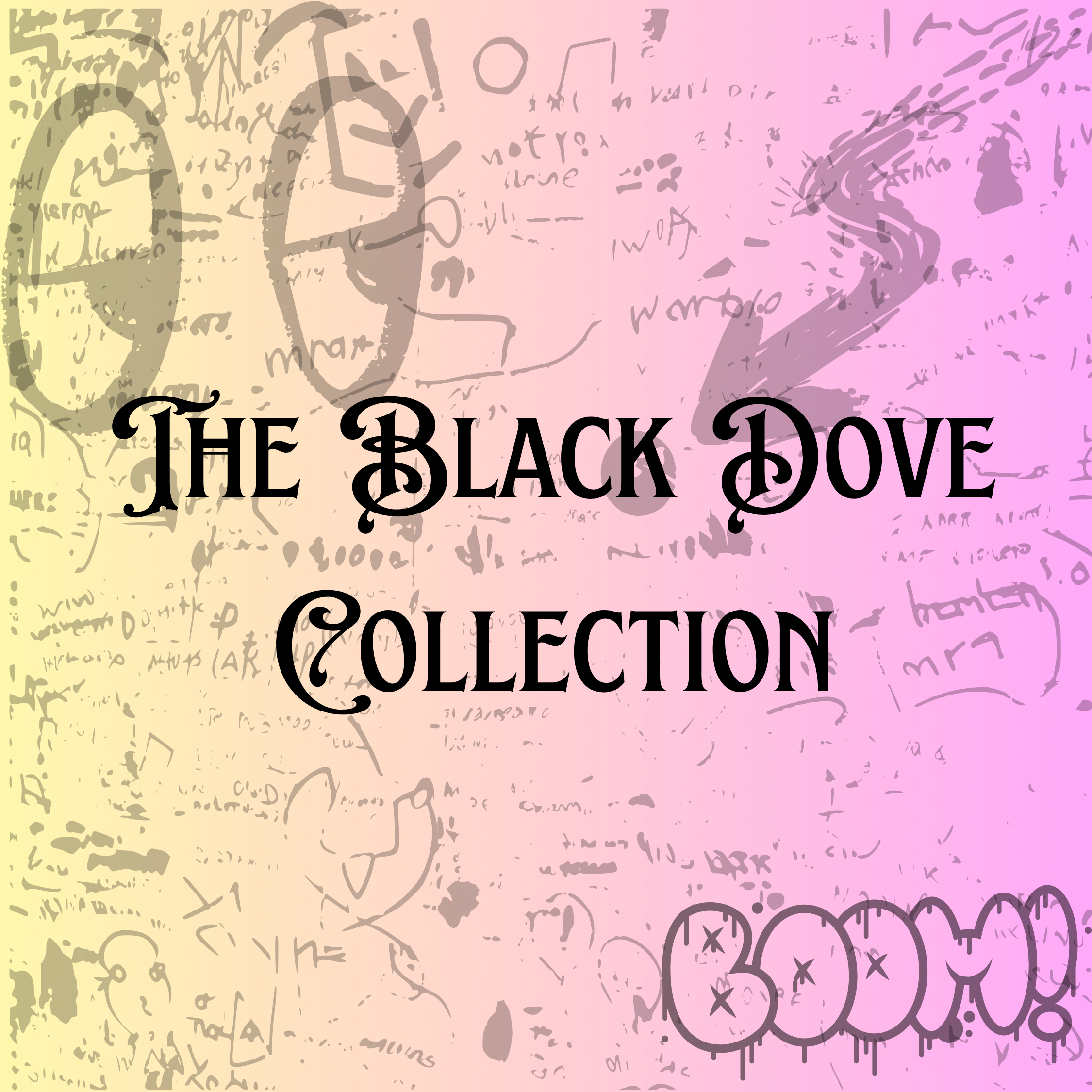 The Black Dove Collection